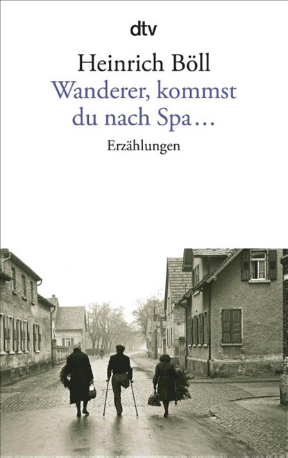 Wanderer, kommst du nach Spa..., Heinrich Boll - Paperback - 9783423004374