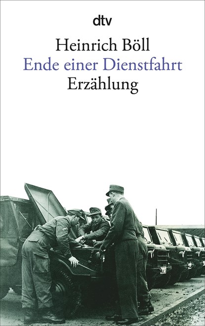 Ende einer Dienstfahrt, Heinrich Böll - Paperback - 9783423005661