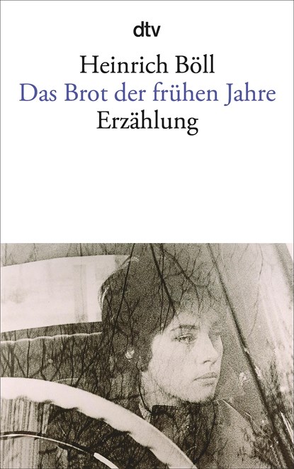 Das Brot der fruhen Jahre, Heinrich Boll - Paperback - 9783423013741
