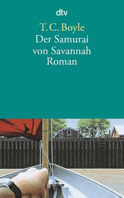 Der Samurai von Savannah, Tom Coraghessan Boyle - Paperback - 9783423120098
