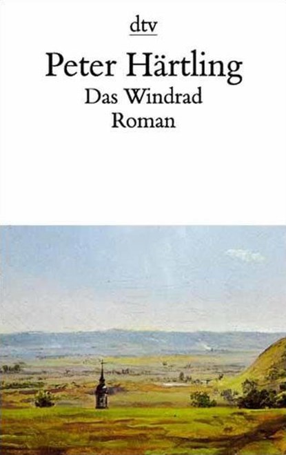 Das Windrad, Peter Härtling - Paperback - 9783423122672