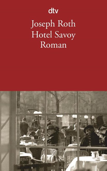 Hotel Savoy, Joseph Roth - Paperback - 9783423130608
