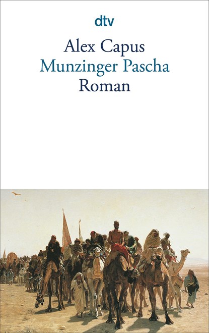 Munzinger Pascha, Alex Capus - Paperback - 9783423130769