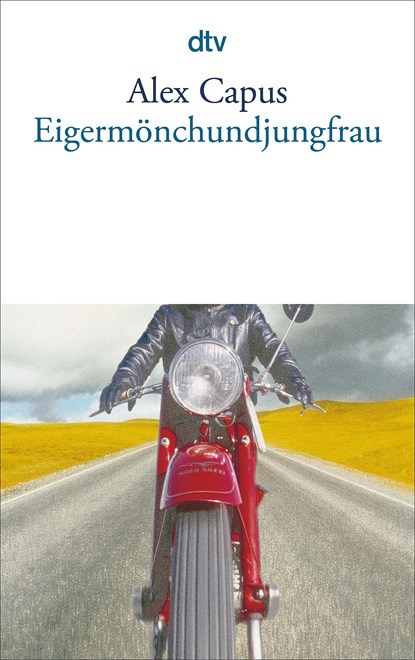 Eigermönchundjungfrau, Alex Capus - Paperback - 9783423132275