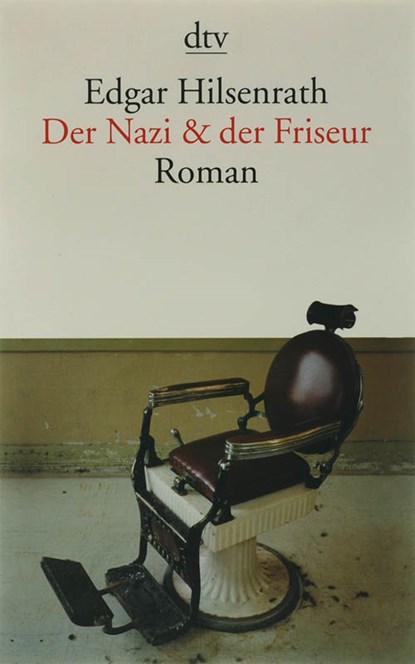 Der Nazi und der Friseur, HILSENRATH,  Edgar - Paperback - 9783423134415
