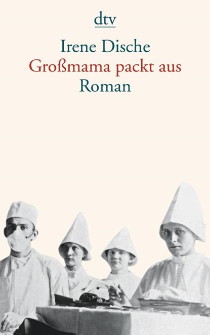 Großmama packt aus, Irene Dische - Paperback - 9783423135214