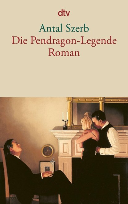 Die Pendragon-Legende, Antal Szerb - Paperback - 9783423137126