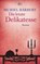Die letzte Delikatesse, Muriel Barbery - Paperback - 9783423137591