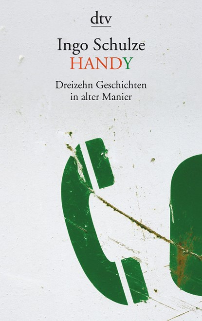 Handy, Ingo Schulze - Paperback - 9783423138116