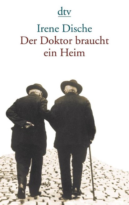 Der Doktor braucht ein Heim, Irene Dische - Paperback - 9783423138390