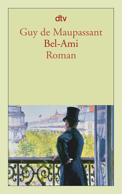 Bel-Ami, Guy de Maupassant - Paperback - 9783423140102