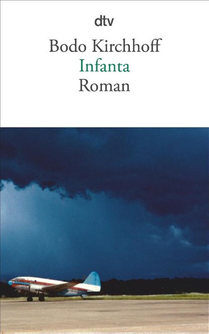 Infanta, Bodo Kirchhoff - Paperback - 9783423140294