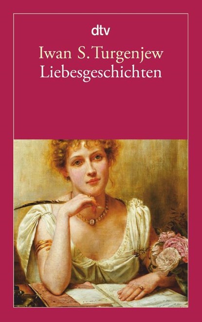 Liebesgeschichten, Iwan S. Turgenjew - Paperback - 9783423142205