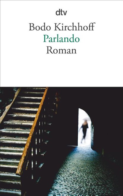 Parlando, Bodo Kirchhoff - Paperback - 9783423142250