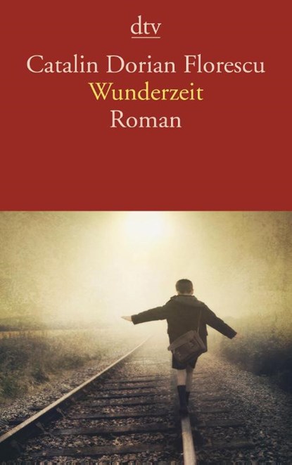 Wunderzeit, Catalin Dorian Florescu - Paperback - 9783423143219