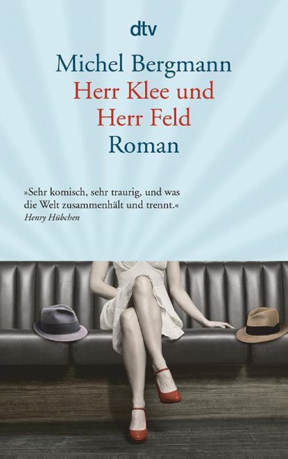Herr Klee und Herr Feld, Michel Bergmann - Paperback - 9783423143592