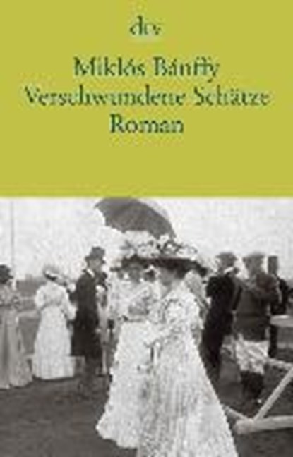 Verschwundene Schätze, BÁNFFY,  Miklós - Paperback - 9783423143752