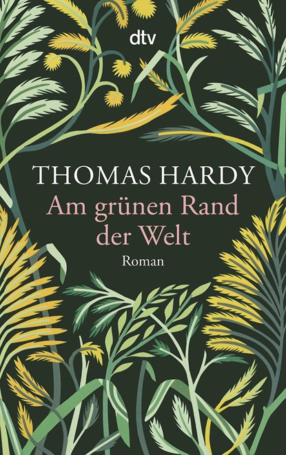 Am grünen Rand der Welt, Thomas Hardy - Paperback - 9783423144018