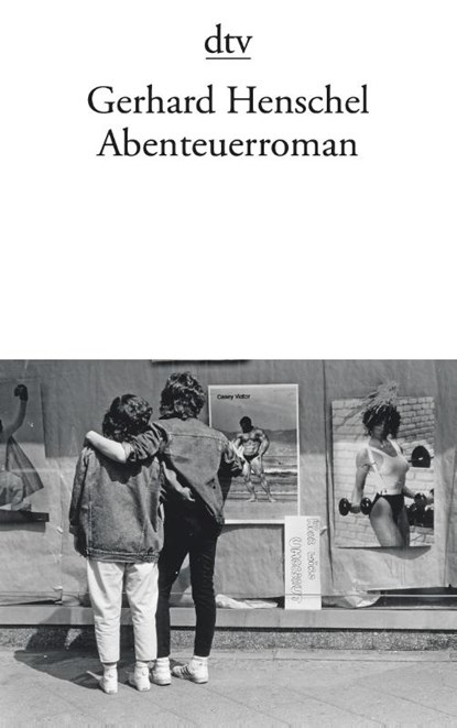 Abenteuerroman, Gerhard Henschel - Paperback - 9783423144247