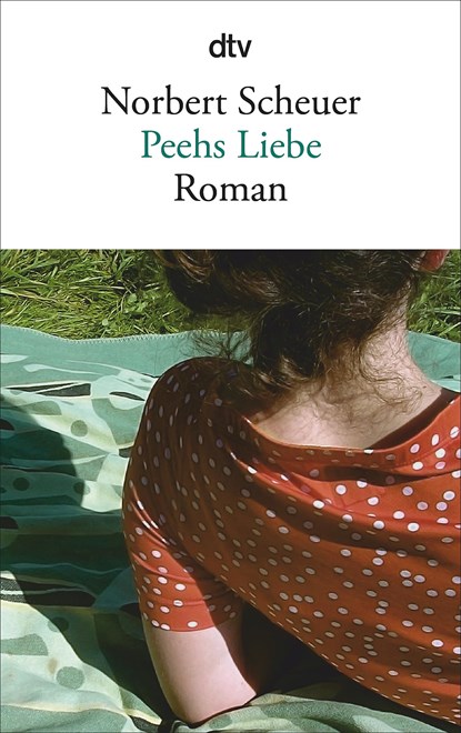 Peehs Liebe, Norbert Scheuer - Paperback - 9783423144278