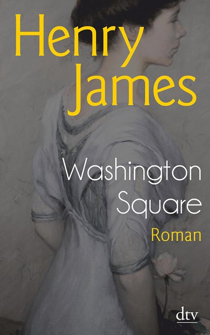 Washington Square, Henry James - Paperback - 9783423144537