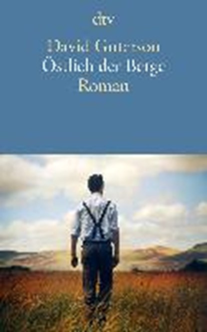 Östlich der Berge, GUTERSON,  David - Paperback - 9783423145084