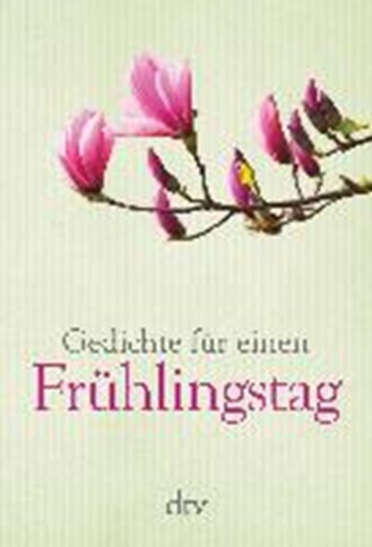 Gedichte für einen Frühlingstag, BULL,  Gudrun - Paperback - 9783423145534