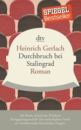 Durchbruch bei Stalingrad - Heinrich Gerlach - 9783423146005