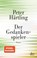 Der Gedankenspieler, Peter Härtling - Paperback - 9783423147187