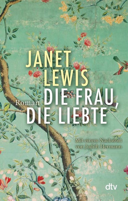 Die Frau, die liebte, Janet Lewis - Paperback - 9783423147248