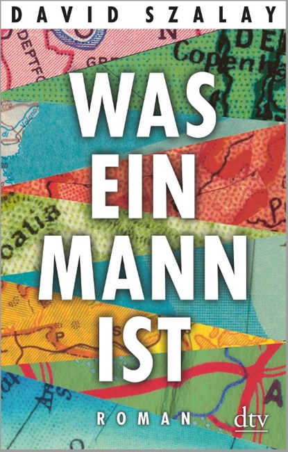 Was ein Mann ist, David Szalay - Paperback - 9783423147309