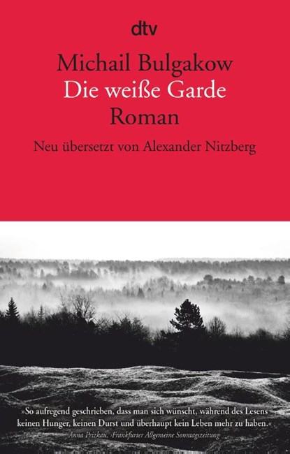 Die weiße Garde, Michail Bulgakow - Paperback - 9783423147385