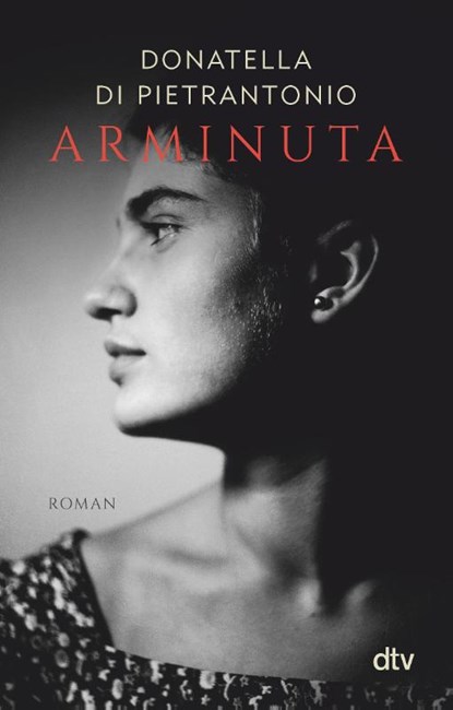 Arminuta, Donatella Di Pietrantonio - Paperback - 9783423147569
