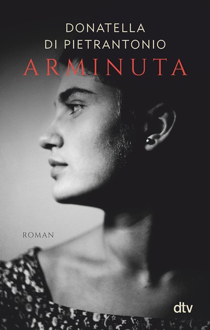 Arminuta, Donatella Di Pietrantonio - Paperback - 9783423147569