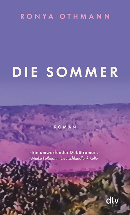 Die Sommer, Ronya Othmann - Paperback - 9783423148221