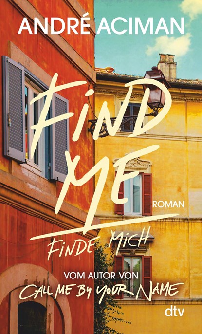 Find Me Finde mich, André Aciman - Paperback - 9783423148245