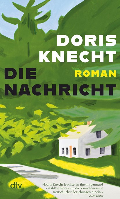 Die Nachricht, Doris Knecht - Paperback - 9783423148603
