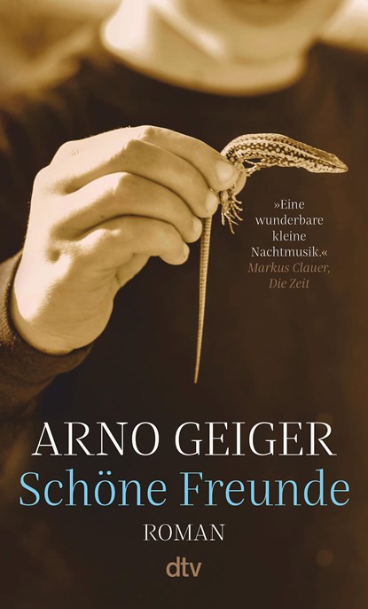 Schöne Freunde, Arno Geiger - Paperback - 9783423148610