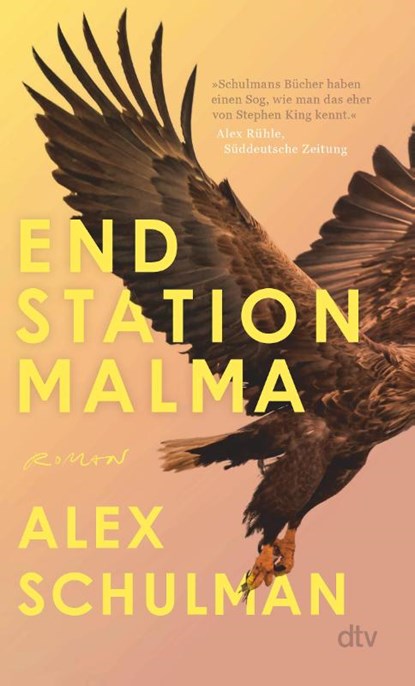 Endstation Malma, Alex Schulman - Paperback - 9783423149167