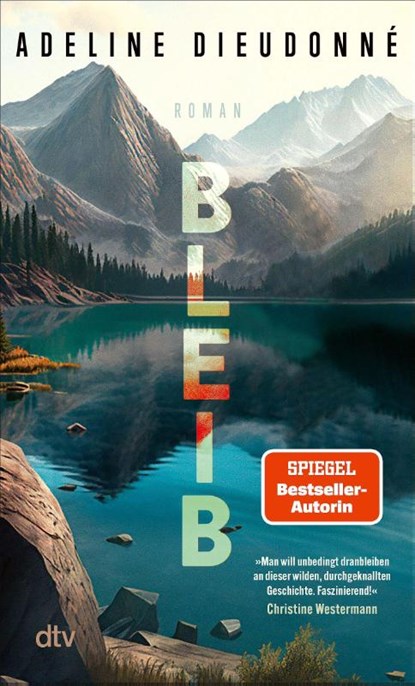 Bleib, Adeline Dieudonné - Paperback - 9783423149488