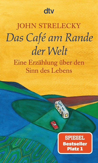 Das Café am Rande der Welt, John Strelecky - Paperback - 9783423209694