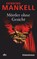 Morder ohne Gesicht, Henning Mankell - Paperback - 9783423212120