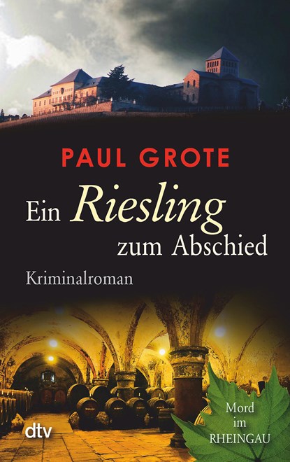 Ein Riesling zum Abschied, Paul Grote - Paperback - 9783423213196