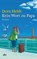 Kein Wort zu Papa, Dora Heldt - Paperback - 9783423213622