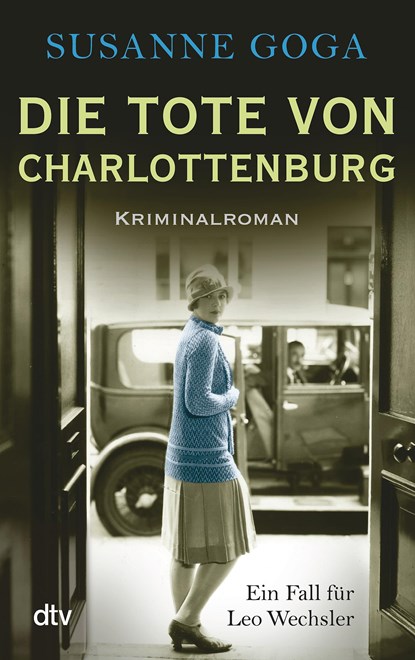 Die Tote von Charlottenburg, Susanne Goga - Paperback - 9783423213813