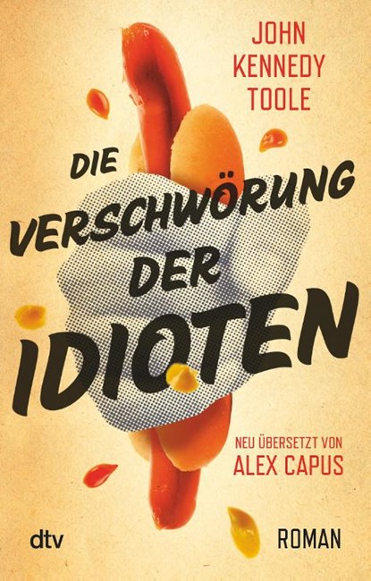 Die Verschwörung der Idioten, John Kennedy Toole - Paperback - 9783423214346
