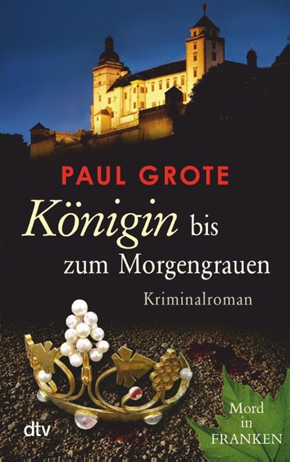 Königin bis zum Morgengrauen, Paul Grote - Paperback - 9783423215350