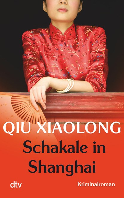 Schakale in Shanghai, Xiaolong Qiu - Paperback - 9783423217064