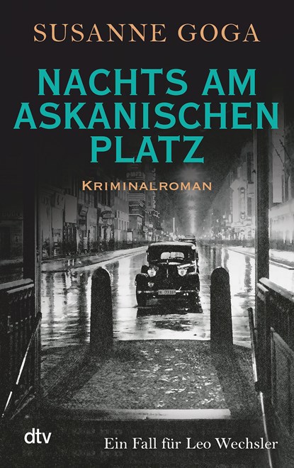 Nachts am Askanischen Platz, Susanne Goga - Paperback - 9783423217132