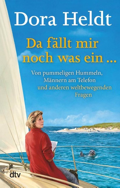 Da fällt mir noch was ein ..., Dora Heldt - Paperback - 9783423217446